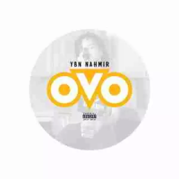 Instrumental: YBN Nahmir - OVO